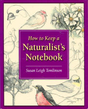 How to Keep a Naturalists Notebook