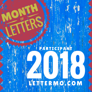 Month of Letters 2018 Participant
