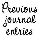 Previous Journal Entries