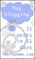 National Blog Posting Month in MAY