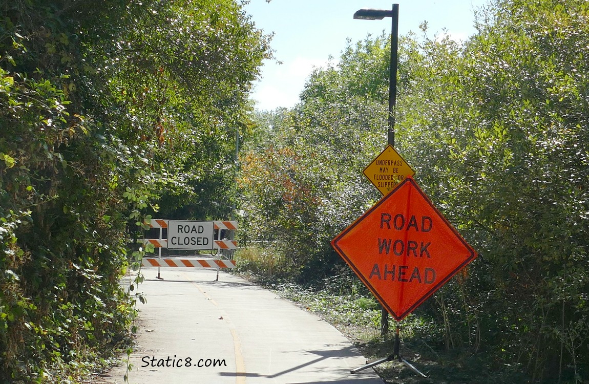 Signs on the path say Road Closed